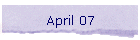 April 07
